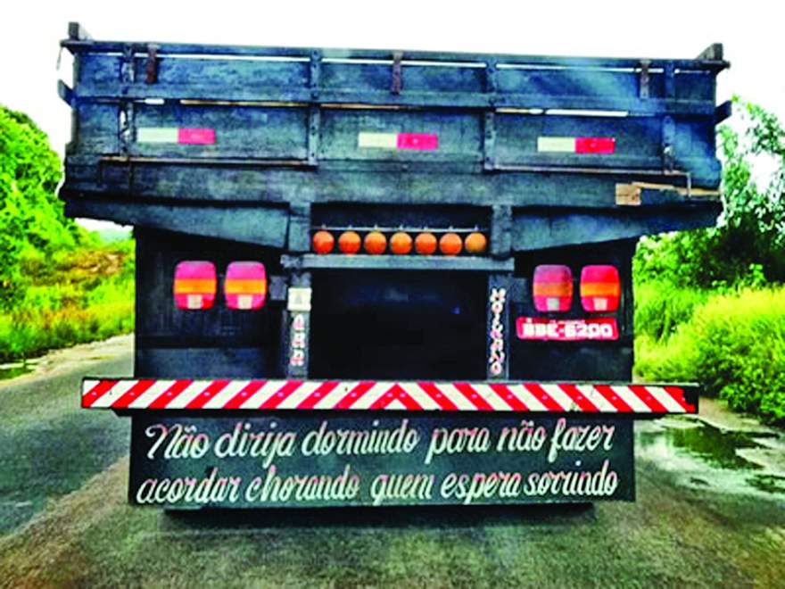 Cultura do estradeiro: frases com diversos significados, muitas vezes sobre o dia a dia do motorista