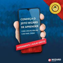 Informe comercial: DESAFIOWIZARD - Experimente 2 aulas online ao vivo grátis