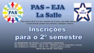 Escola La Salle está com inscrições abertas para o PAS – EJA 2022.