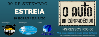 Grupo Cara & Cor’agem irá encenar a peça “O Auto da Compadecida”